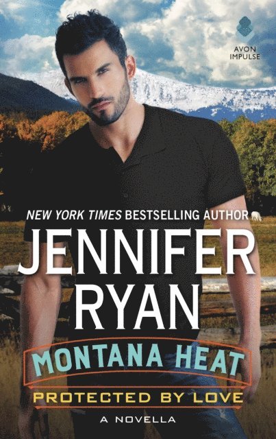 Jennifer Ryan - Montana Heat: Protected by Love, E-bok
