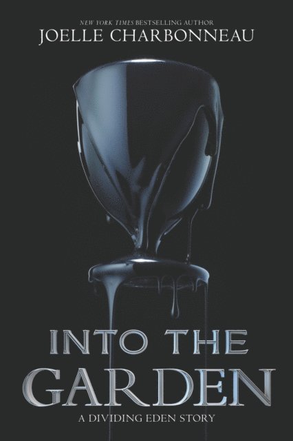 Joelle Charbonneau - Into the Garden, E-bok