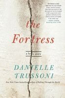 Danielle Trussoni - The Fortress: A Love Story, Häftad