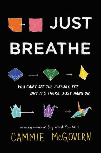 Cammie McGovern - Just Breathe, E-bok