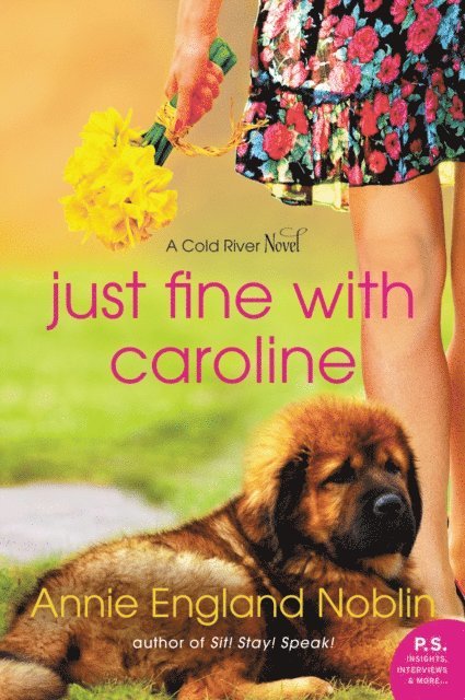 Annie England Noblin - Just Fine with Caroline, E-bok