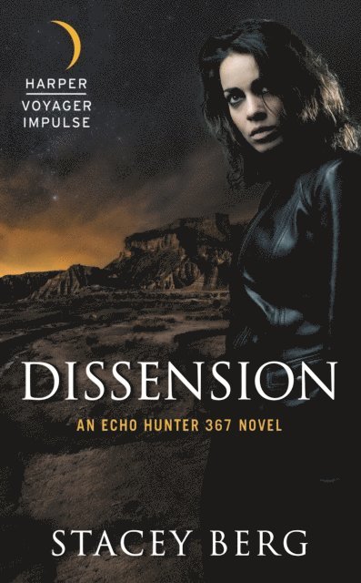 Stacey Berg - Dissension, E-bok