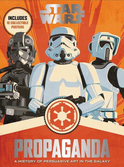 Pablo Hidalgo - Star Wars Propaganda, Inbunden