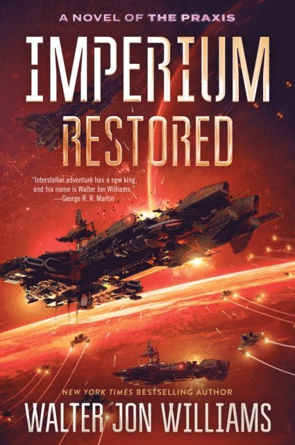 Walter Jon Williams - Imperium Restored, E-bok