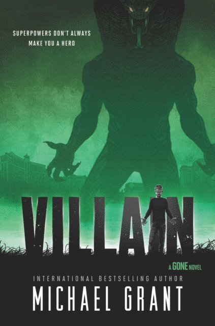 Michael Grant - Villain, E-bok