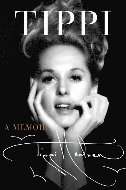 Tippi Hedren - Tippi, E-bok