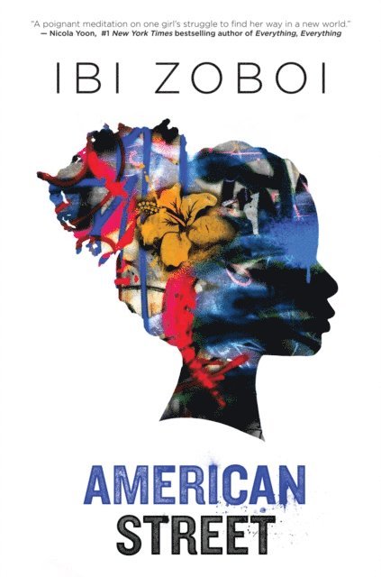 Ibi Zoboi - American Street, E-bok