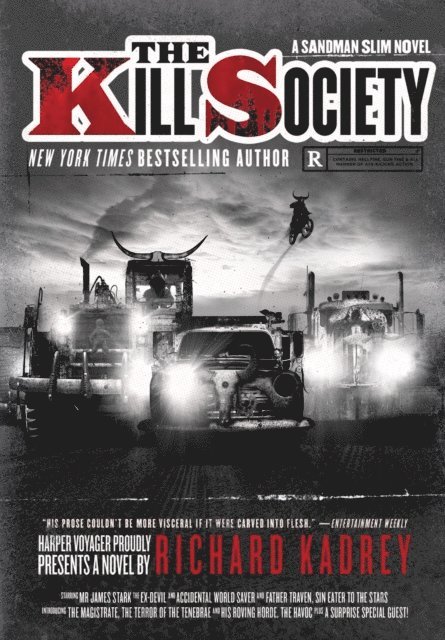 Richard Kadrey - Kill Society, E-bok