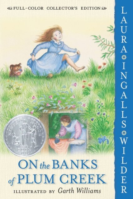 Laura Ingalls Wilder - On the Banks of Plum Creek, E-bok