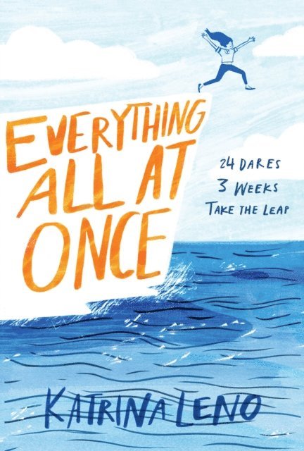 Katrina Leno - Everything All at Once, E-bok
