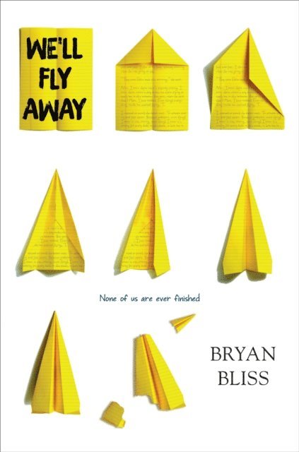 Bryan Bliss - We'll Fly Away, E-bok