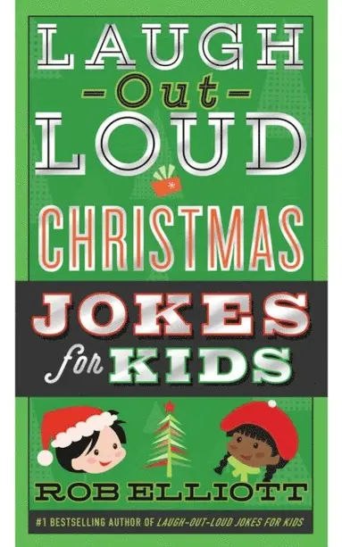 Rob Elliott - Laugh-Out-Loud Christmas Jokes for Kids, E-bok