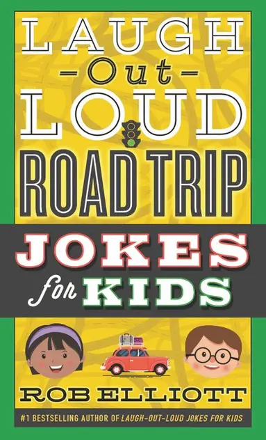 Rob Elliott - Laugh-Out-Loud Road Trip Jokes for Kids, Häftad