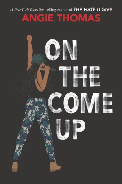 Angie Thomas - On the Come Up, E-bok