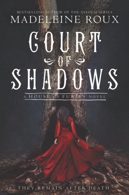 Madeleine Roux - Court of Shadows, E-bok