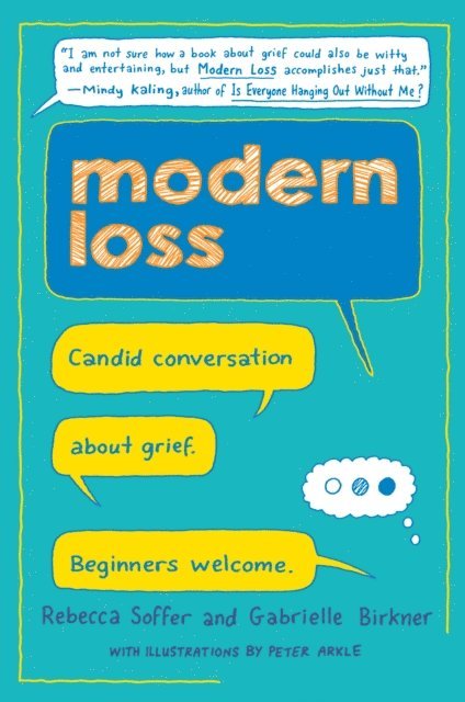 Gabrielle Birkner, Rebecca Soffer - Modern Loss, E-bok