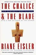 The Chalice and the Blade
