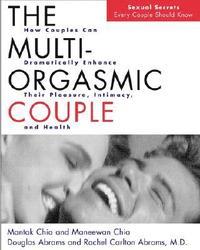The Multi-Orgasmic Couple