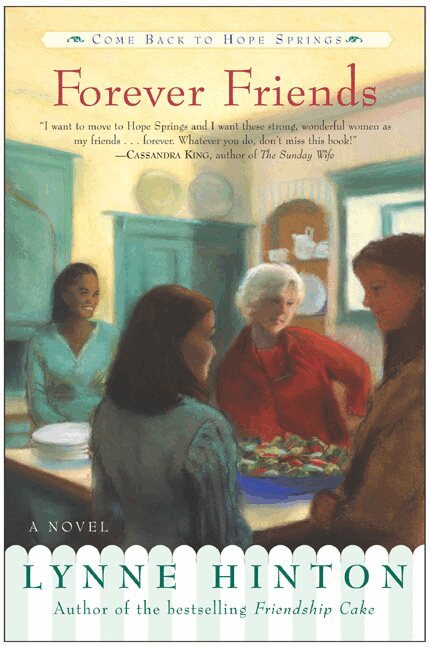 Lynne Hinton - Forever Friends, Häftad