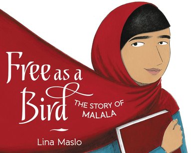Lina Maslo - Free as a Bird, Inbunden
