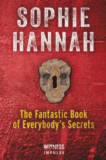 Sophie Hannah - Fantastic Book of Everybody's Secrets, E-bok