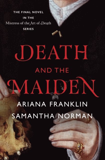 Samantha Norman, Ariana Franklin - Death and the Maiden, E-bok