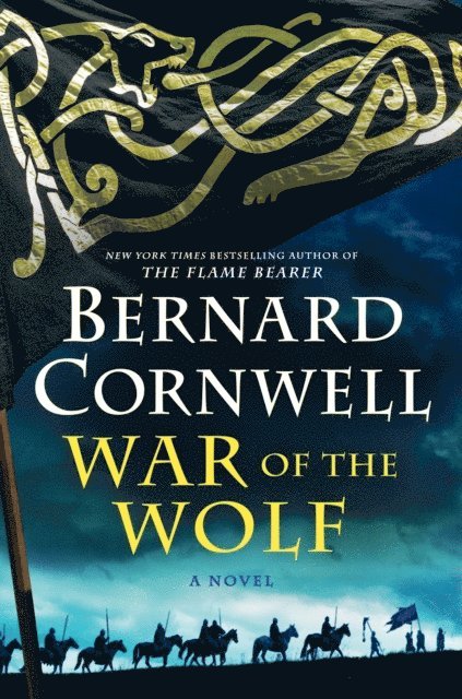 Bernard Cornwell - War of the Wolf, E-bok