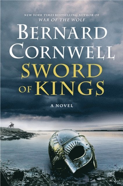 Bernard Cornwell - Sword of Kings, E-bok