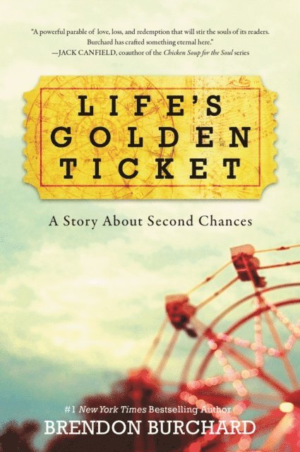 Brendon Burchard - Life's Golden Ticket, E-bok