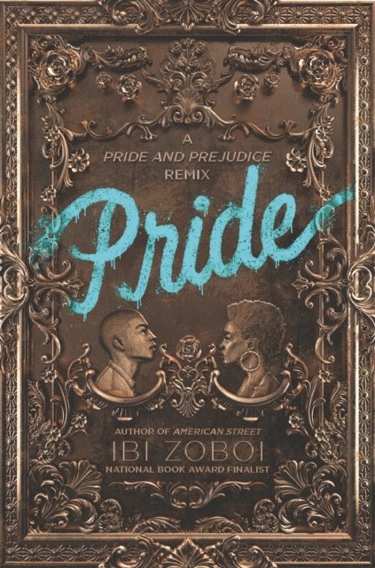 Ibi Zoboi - Pride, E-bok