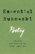 Essential Bukowski: Poetry