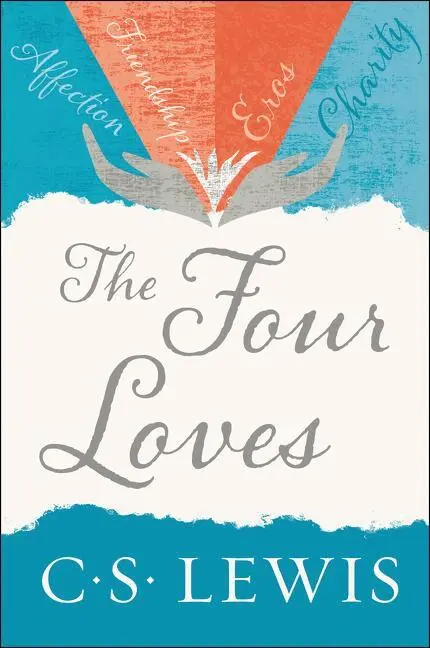 C. S. Lewis - The Four Loves, Häftad. Tillgänglighet: Lägg i varukorg