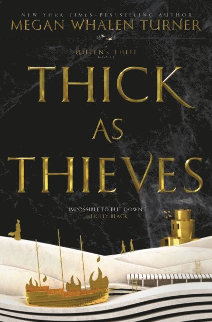 Megan Whalen Turner - Thick as Thieves, E-bok