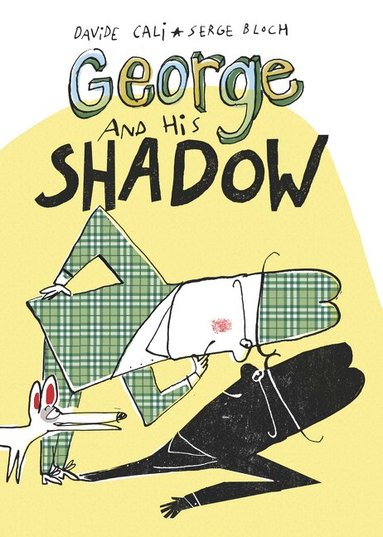 Davide Cali - George and His Shadow, Inbunden