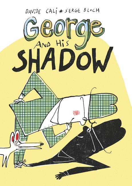 Davide Cali - George and His Shadow, Inbunden