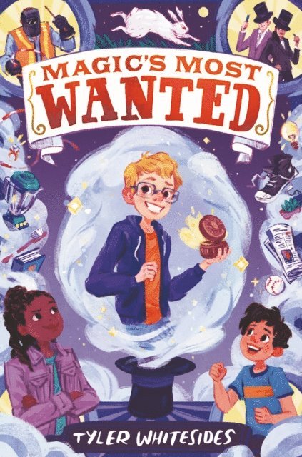 Tyler Whitesides - Magic's Most Wanted, E-bok