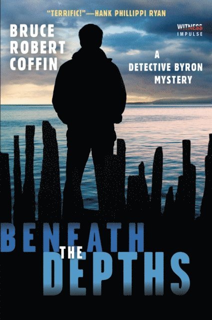 Bruce Robert Coffin - Beneath the Depths, E-bok