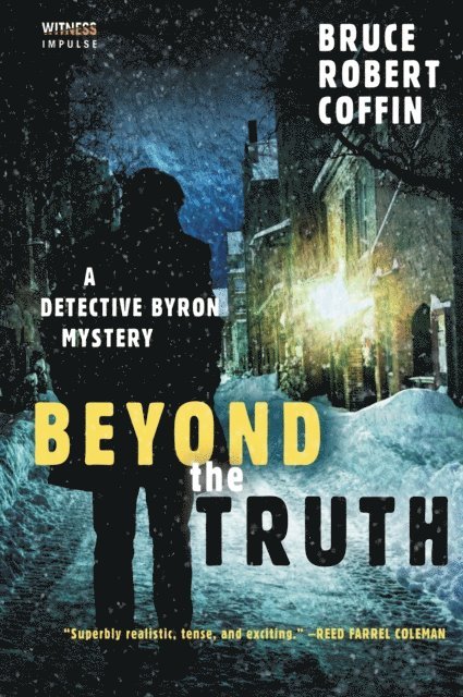 Bruce Robert Coffin - Beyond the Truth, E-bok
