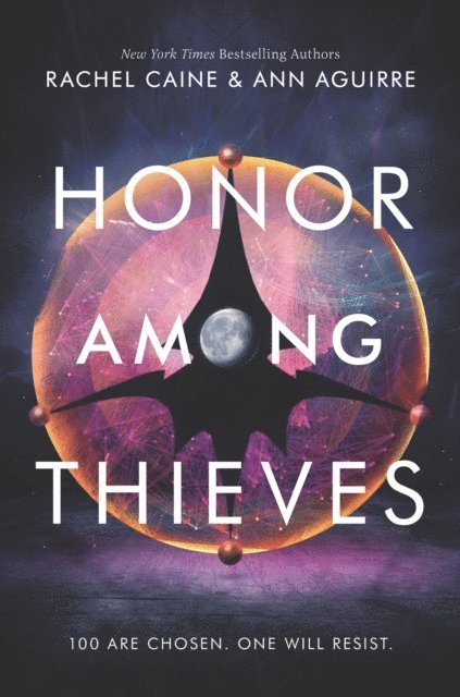 Ann Aguirre, Rachel Caine - Honor Among Thieves, E-bok