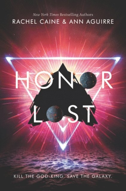 Ann Aguirre, Rachel Caine - Honor Lost, E-bok
