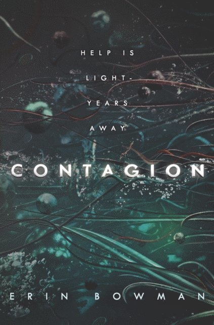 Erin Bowman - Contagion, E-bok. Tillgänglighet: Lägg i varukorg