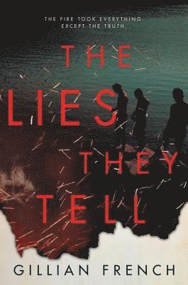 Gillian French - The Lies They Tell, Häftad. Tillgänglighet: Lägg i varukorg