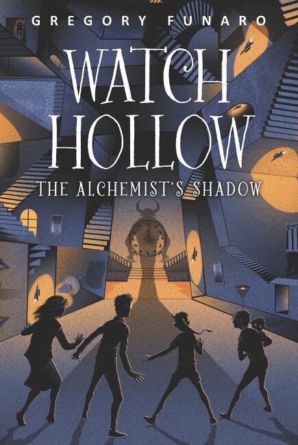 Gregory Funaro - Watch Hollow: The Alchemist's Shadow, Häftad