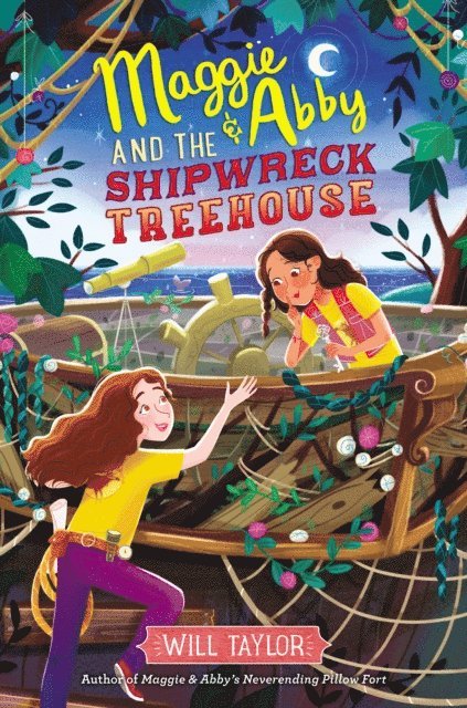 Will Taylor - Maggie & Abby and the Shipwreck Treehouse, E-bok