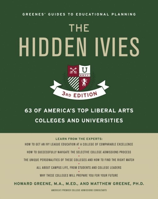 Matthew W. Greene, Howard Greene - Hidden Ivies, 3rd Edition, The, EPUB, E-bok