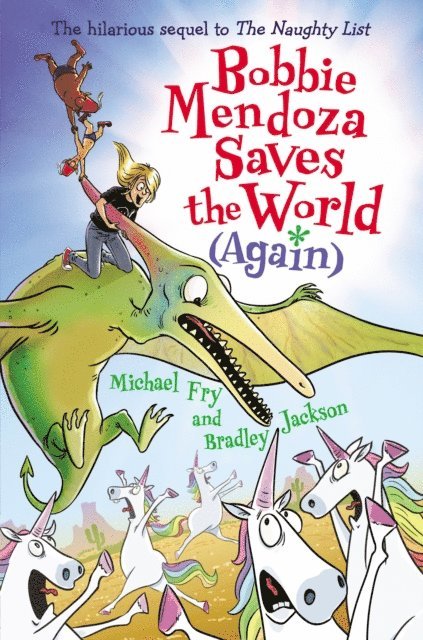 Bradley Jackson, Michael Fry - Bobbie Mendoza Saves the World (Again), E-bok