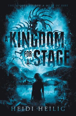 Heidi Heilig - A Kingdom for a Stage, Häftad. Tillgänglighet: Lägg i varukorg