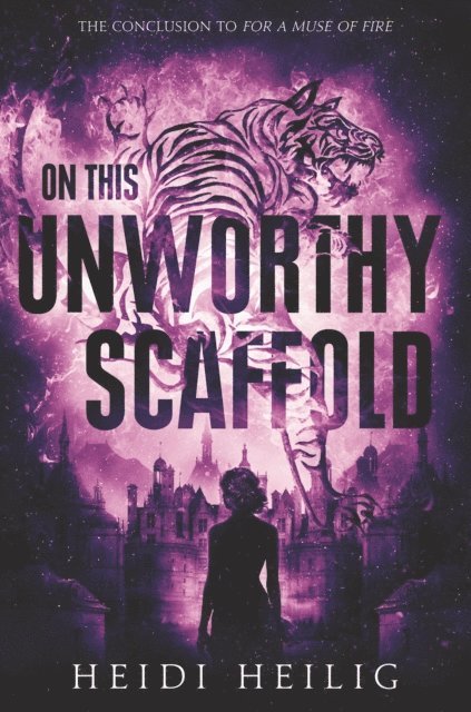 Heidi Heilig - On This Unworthy Scaffold, E-bok. Tillgänglighet: Lägg i varukorg