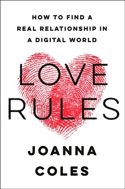 Joanna Coles - Love Rules, E-bok