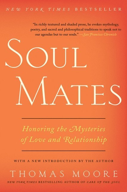Thomas Moore - Soul Mates, E-bok